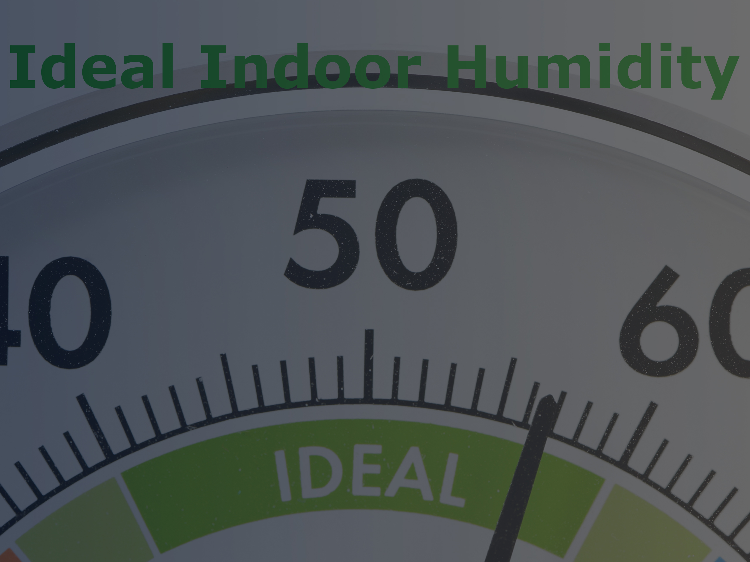 Pointing the Ideal Indoor Humidity Level